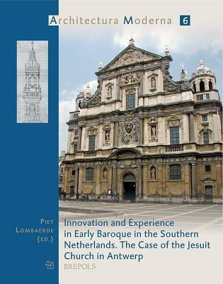 Innovation and Experience in the Early Baroque in the Southern Netherlands(English, Paperback, unknown)