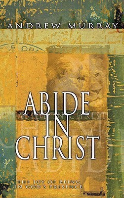 Abide in Christ(English, Paperback, Murray Andrew)