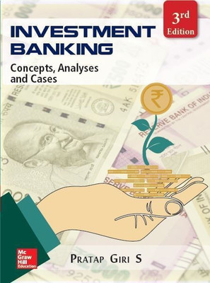 Investment Banking  - Concepts, Analyses and Cases(English, Paperback, unknown)