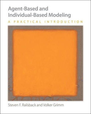 Agent-Based and Individual-Based Modeling(English, Paperback, Railsback Steven F.)