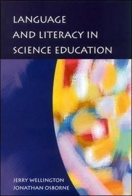 Language and Literacy in Science Education(English, Hardcover, Wellington Jerry)