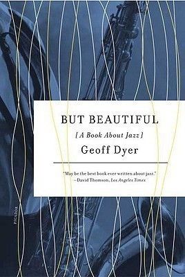 But Beautiful(English, Paperback, Dyer Geoff)