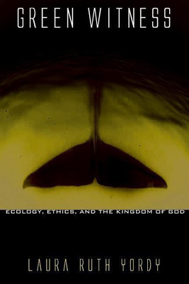 Green Witness(English, Hardcover, Yordy Laura Ruth)