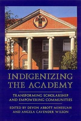 Indigenizing the Academy(English, Hardcover, unknown)