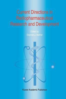 Current Directions in Radiopharmaceutical Research and Development(English, Paperback, unknown)