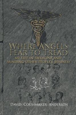 Where Angels Fear to Tread(English, Paperback, Anderson David Coussmaker)
