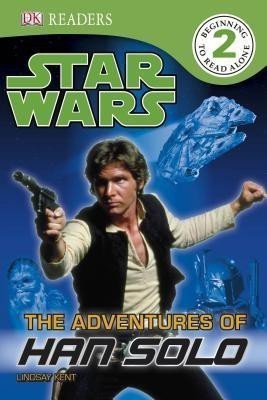 DK Readers L2: Star Wars: The Adventures of Han Solo(English, Paperback, Kent Lindsay)