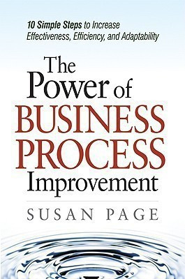 Power Of Business-Process Improvement(English, Hardcover, Page Susan)