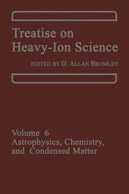 Treatise on Heavy-Ion Science(English, Paperback, unknown)