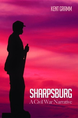 Sharpsburg(English, Paperback, Gramm Kent Dr)