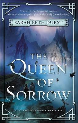 The Queen of Sorrow(English, Paperback, Durst Sarah Beth)