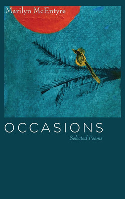 Occasions(English, Hardcover, McEntyre Marilyn)