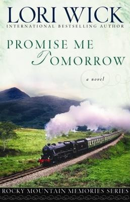 Promise Me Tomorrow(English, Paperback, Wick Lori)