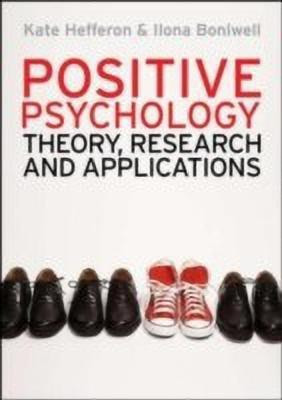 Positive Psychology: Theory, Research and Applications(English, Paperback, Hefferon Kate)