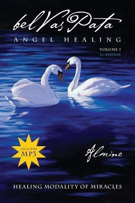 Belvaspata Angel Healing Volume 1, 2nd Edition(English, Paperback, Almine)