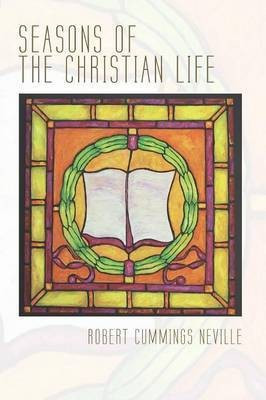 Seasons of the Christian Life(English, Paperback, Neville Robert Cummings)