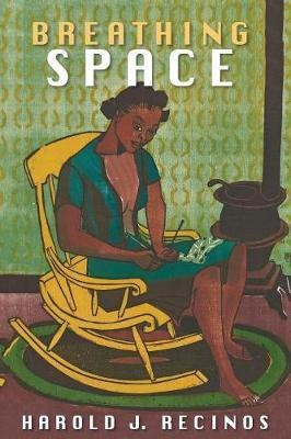 Breathing Space(English, Paperback, Recinos Harold J)