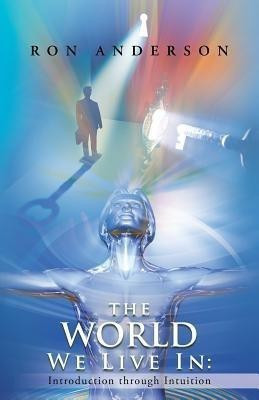 The World We Live in(English, Paperback, Anderson Ron)