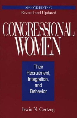 Congressional Women(English, Paperback, Gertzog Irwin N.)