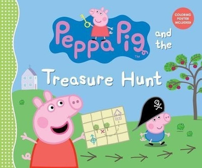 Peppa Pig and the Treasure Hunt(English, Hardcover, Candlewick Press)