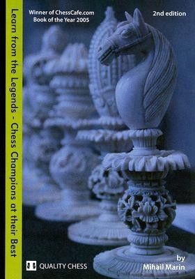 Learn from the Legends: Chess Champions at Their Best(English, Paperback, Marin Mihail)