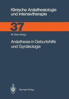 Anaesthesie in Geburtshilfe und Gynaekologie(German, Paperback, unknown)