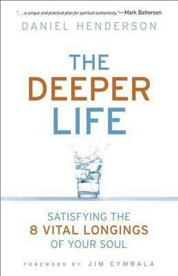 The Deeper Life(English, Paperback, Henderson Daniel)