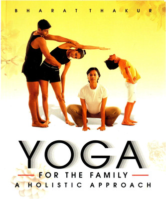 Yoga for the Family(English, Paperback, Thakur Bharat)