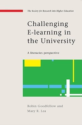 Challenging e-Learning in the University(English, Paperback, Goodfellow Robin)