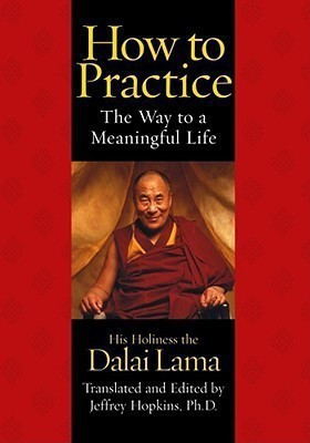 How to Practice(English, Paperback, Dalai Lama His Holiness the)