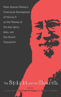 The Spirit and the Church(English, Hardcover, unknown)