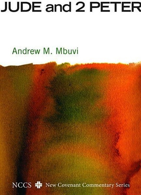 Jude and 2 Peter(English, Hardcover, Mbuvi Andrew M)