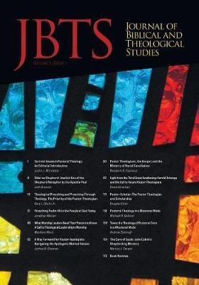 Journal of Biblical and Theological Studies, Issue 3.1(English, Paperback, unknown)