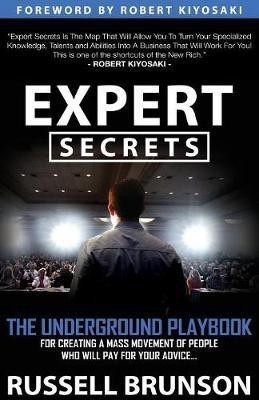 Expert Secrets(English, Paperback, Brunson Russell)