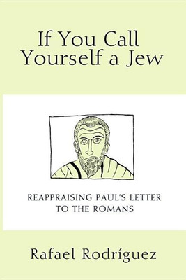 If You Call Yourself a Jew(English, Hardcover, Rodriguez Rafael)