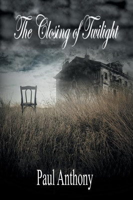 The Closing of Twilight(English, Paperback, Anthony Paul)
