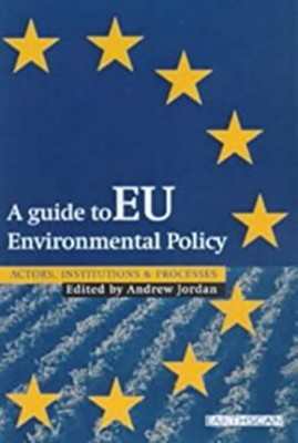 A Guide to EU Environmental Policy(English, Hardcover, unknown)