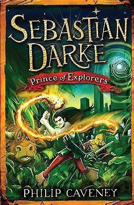 Sebastian Darke: Prince of Explorers(English, Paperback, Caveney Philip)