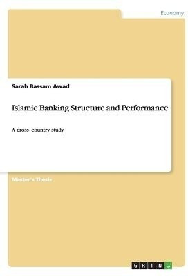 Islamic Banking Structure and Performance(English, Paperback, Awad Sarah Bassam)