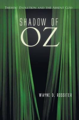 Shadow of Oz(English, Paperback, Rossiter Wayne D)
