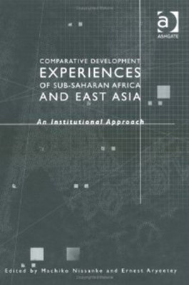 Comparative Development Experiences in East Asia and Sub-Saharan Africa(English, Hardcover, Nissanke Machiko)