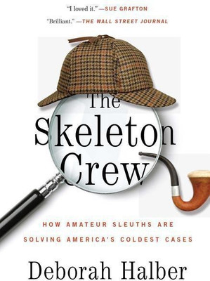 The Skeleton Crew(English, Paperback, Halber Deborah)
