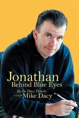 Jonathan Behind Blue Eyes(English, Paperback, Dacy Mike)