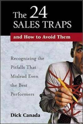 The 24 Sales Traps and How to Avoid Them(English, Paperback, Canada Dick)