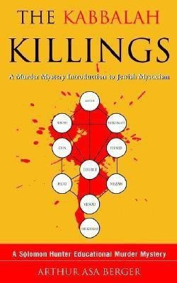 The Kabbalah Killings(English, Paperback, Berger Arthur Asa Dr)