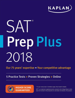 SAT Prep Plus 2018(English, Paperback, Kaplan Test Prep)