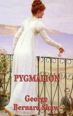 Pygmalion(English, Hardcover, Shaw George Bernard)