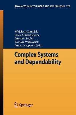 Complex Systems and Dependability(English, Paperback, unknown)