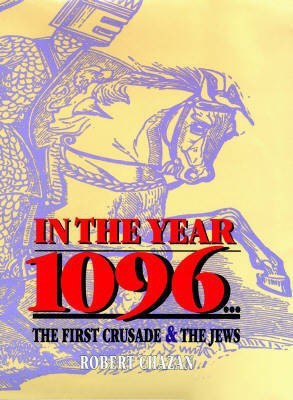 In the Year 1096(English, Hardcover, Chazan Robert)