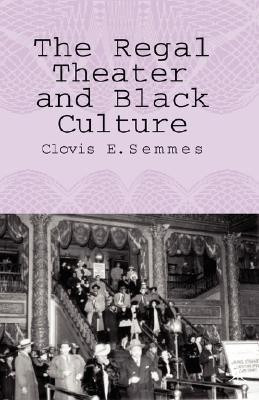 The Regal Theater and Black Culture(English, Hardcover, Semmes C.)